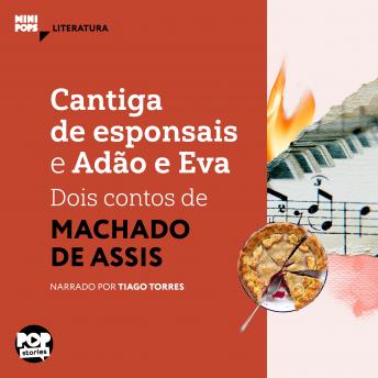 [Portuguese] - Cantiga de esponsais e Adão e Eva - dois contos de Machado de Assis