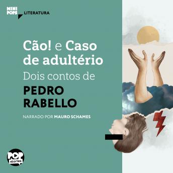 [Portuguese] - Cão e Caso de adultério: Dois contos de Pedro Rabello