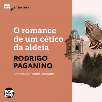 [Portuguese] - O romance de um cético da aldeia