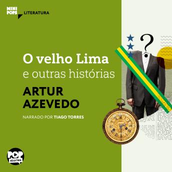 [Portuguese] - O velho Lima e outras histórias: Literatura