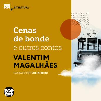 [Portuguese] - Cenas de bonde e outros contos de Valentim Magalhães
