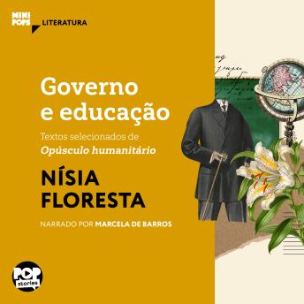 [Portuguese] - Governo e educação: Textos selecionados de 'Opúsculo humanitário': Literatura