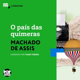 [Portuguese] - O país das quimeras: Literatura