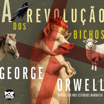 [Portuguese] - A Revolução dos Bichos