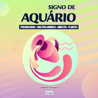 [Portuguese] - Signo de Aquário: Como se comporta no amor e combinação amorosa