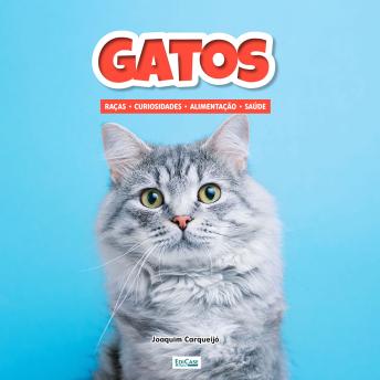 [Portuguese] - Gatos: Raças, cuidados, alimentação