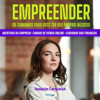 [Portuguese] - Empreendedorismo: dicas para gerenciar gastos, como começar a empreender, como se destacar da concorrência, como aumentar vendas on-line