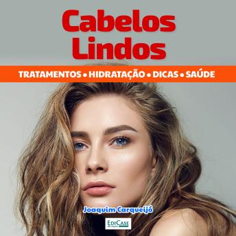 [Portuguese] - Cabelos Lindos: Tratamentos. Hidratação. Dicas. saúde