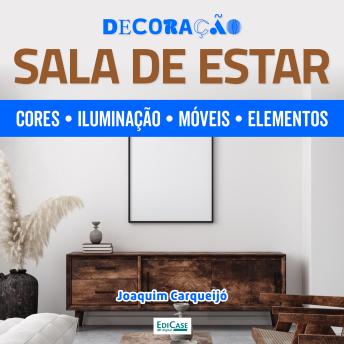 [Portuguese] - Decoração Sala de Estar: Planejamento, iluminação. Móveis/elementos