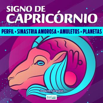 [Portuguese] - Signo de Capricórnio: perfil, sinastria amorosa, amuletos, planetas