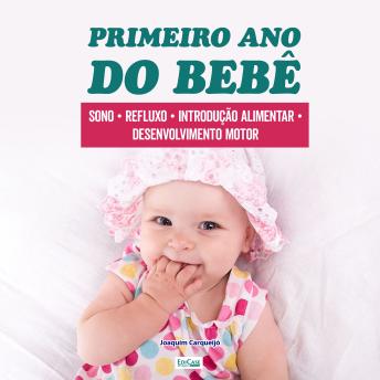 [Portuguese] - Primeiro Ano do Bebê: Introdução alimentar, sono, primeiros passos, cuidados no dia a dia