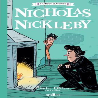 [Portuguese] - Nicholas Nickleby: Charles Dickens para todos