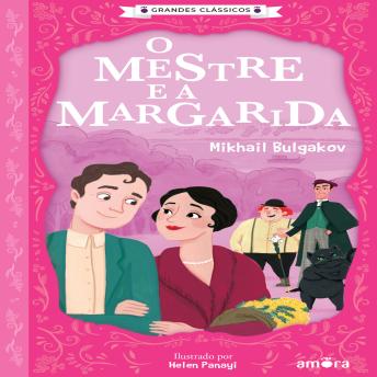[Portuguese] - O Mestre e a Margarida: O essencial dos contos russos