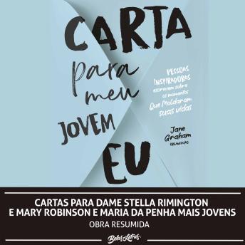 [Portuguese] - Cartas para Dame Stella Rimington e Mary Robinson e Maria da Penha mais jovens