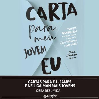 [Portuguese] - Cartas para E.L. James e Neil Gaiman mais jovens