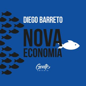 [Portuguese] - Nova Economia: Entenda por que o perfil empreendedor está engolindo o empresário tradicional brasileiro