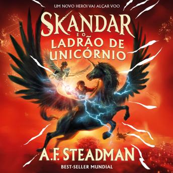 [Portuguese] - Skandar e o ladrão de unicórnio (Skandar Livro 1)