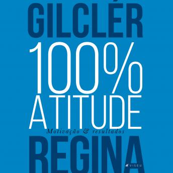 [Portuguese] - 100% Atitude: Motivação & Resultados