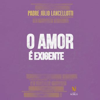 [Portuguese] - O amor é exigente