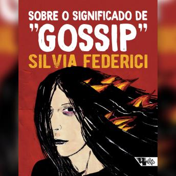 [Portuguese] - Sobre o significado de 'gossip'