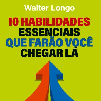 [Portuguese] - 10 habilidades essenciais que farão você chegar lá