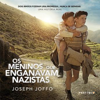[Portuguese] - Os meninos que enganavam nazistas