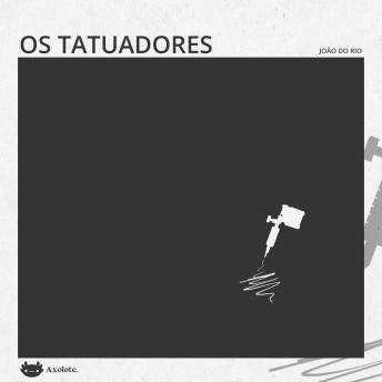 [Portuguese] - Os tatuadores