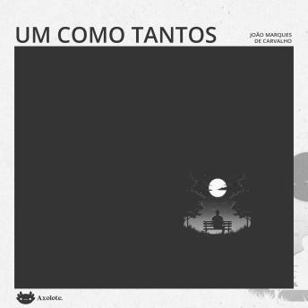 [Portuguese] - Um como tantos