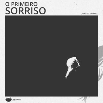 [Portuguese] - O primeiro sorriso