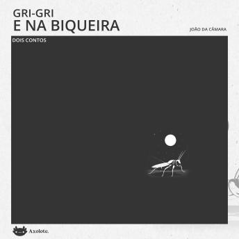 [Portuguese] - Gri-gri e Na biqueira: Dois contos