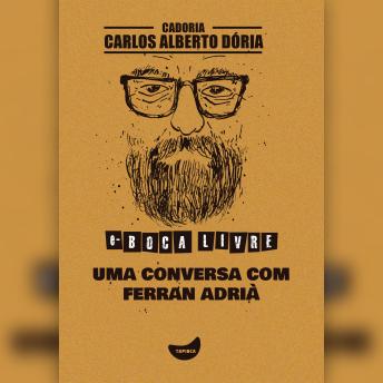 [Portuguese] - Uma conversa com Ferran Adrià