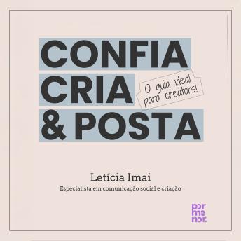 [Portuguese] - Confia, cria & posta