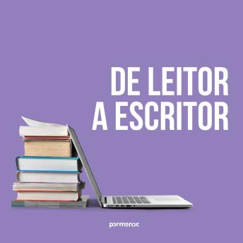 [Portuguese] - De leitor a escritor