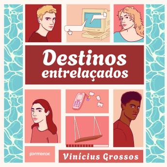 [Portuguese] - Destinos Entrelaçados