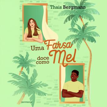[Portuguese] - Uma farsa doce como mel