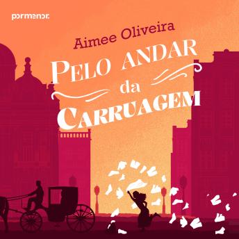 [Portuguese] - Pelo andar da carruagem
