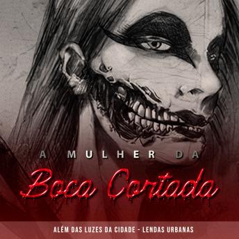[Portuguese] - A Mulher da boca Cortada