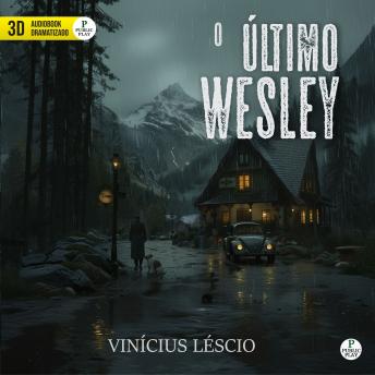 [Portuguese] - O Último Wesley