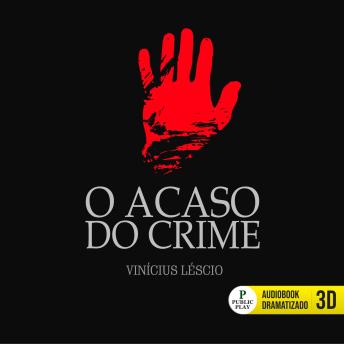 [Portuguese] - O Acaso do Crime