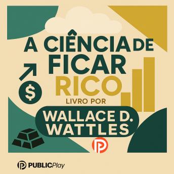 [Portuguese] - A Ciência de Ficar Rico