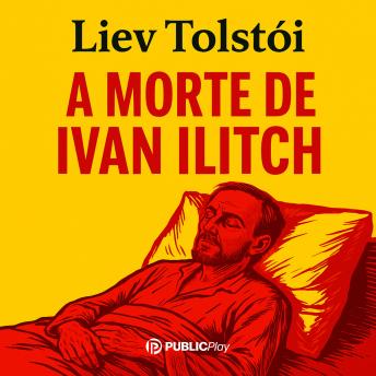 [Portuguese] - A Morte de Ivan Ilitch