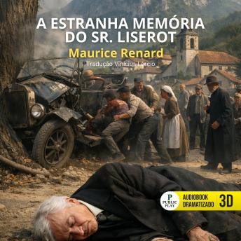 [Portuguese] - A Estranha Memória do Sr. Liserot