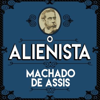 [Portuguese] - O Alienista
