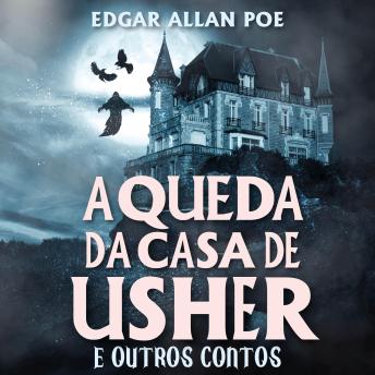 [Portuguese] - A Queda da Casa de Usher e Outros Contos