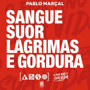 [Portuguese] - Sangue, Suor, Lágrimas e Gordura - Pablo Marçal