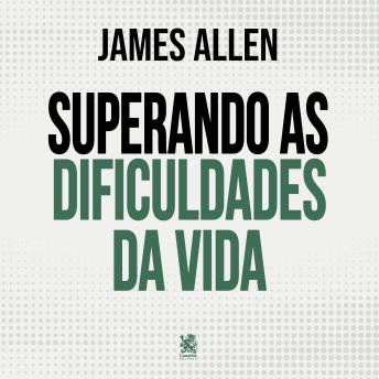 [Portuguese] - Superando as Dificuldades da Vida