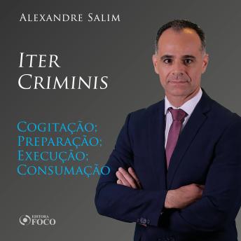 [Portuguese] - Direito Penal - 4.⁠ ⁠⁠Iter Criminis - Cogitação; Preparação; Execução; Consumação