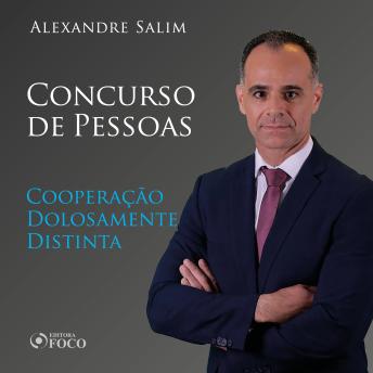 [Portuguese] - Direito Penal - 7.⁠ ⁠Concurso de Pessoas - Cooperação Dolosamente Distinta