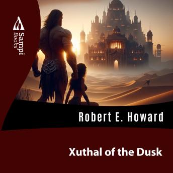 Xuthal of the Dusk