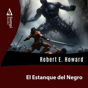 [Spanish] - El Estanque del Negro